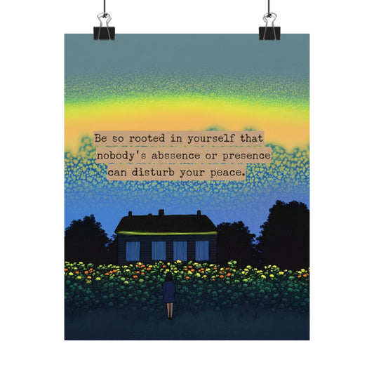 Rooted in Yourself Poster — 'Be So Rooted in Yourself...' Matte Vertical Wall Art
